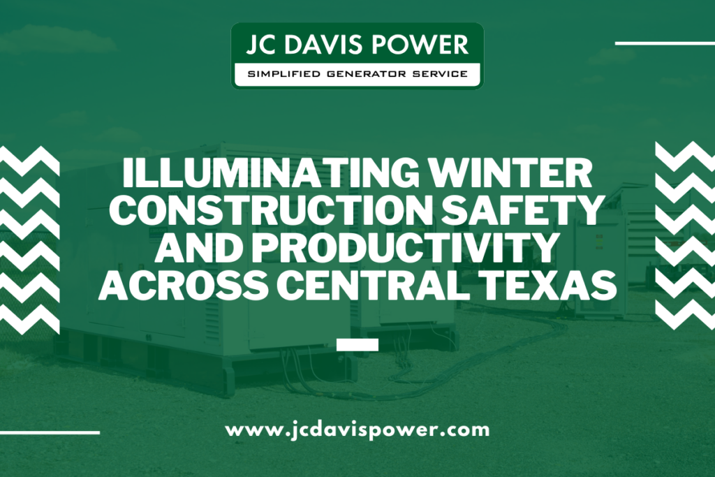 Illuminating Winter Construction Safety and Productivity Across Central Texas